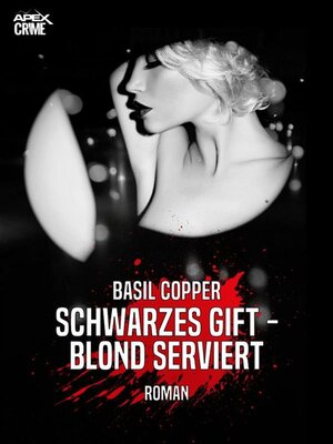 cover image of SCHWARZES GIFT--BLOND SERVIERT
